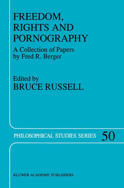 Freedom, Rights and Pornography
