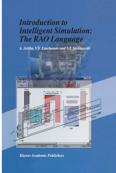 Introduction to Intelligent Simulation: The Rao Language
