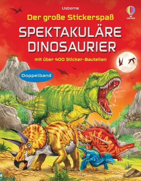 Der große Stickerspaß: Spektakuläre Dinosaurier