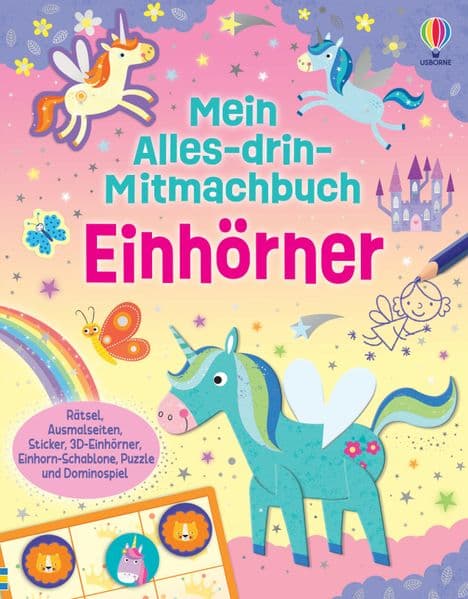 Mein Alles-drin-Mitmachbuch: Einhörner