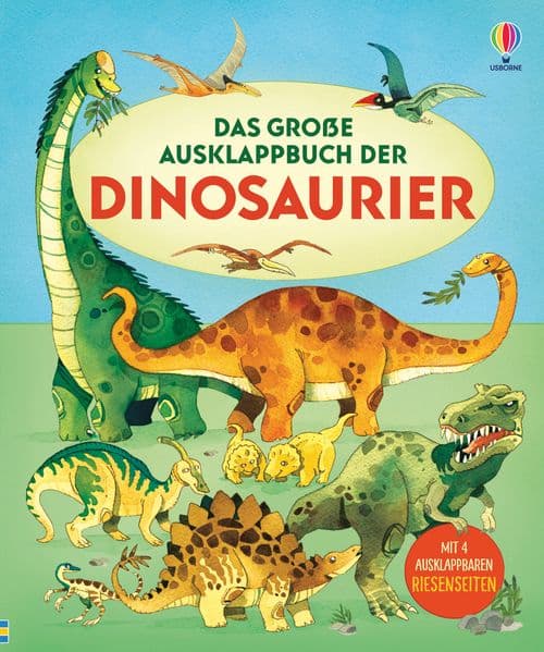 Das große Ausklappbuch der Dinosaurier