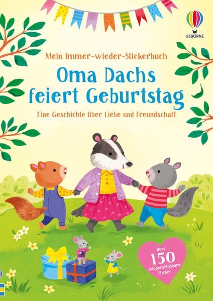 Mein Immer-wieder-Stickerbuch: Oma Dachs feiert Geburtstag