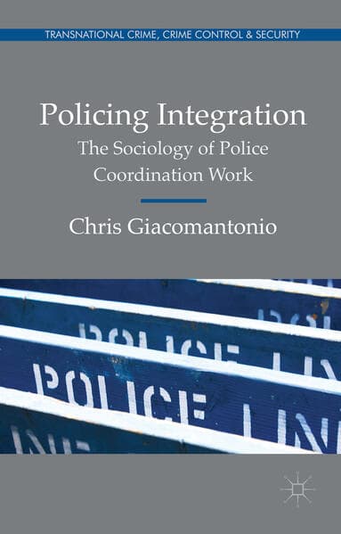 Policing Integration