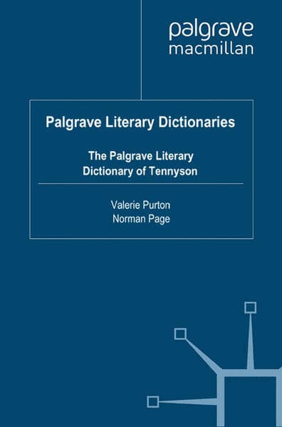 The Palgrave Literary Dictionary of Tennyson