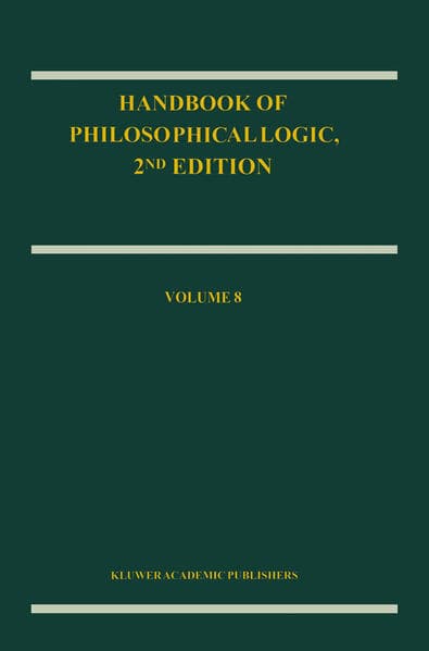 Handbook of Philosophical Logic