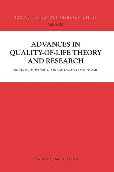Advances in Quality-of-Life Theory and Research