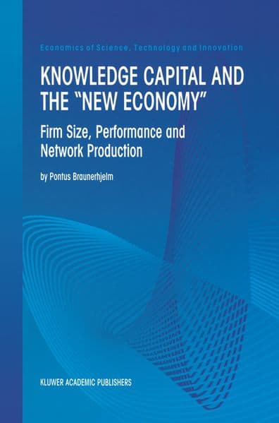 Knowledge Capital and the "New Economy"