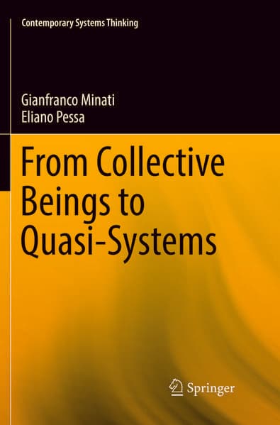 From Collective Beings to Quasi-Systems