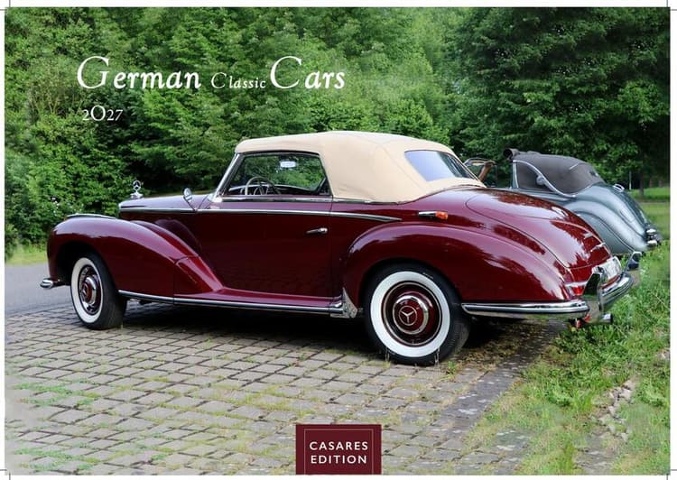 German Classic Cars Kalender 2027 - Wandkalender | Fotokalender Oldtimer 35x50cm Großformat - deutsche Oldtimer - Meisterwerke deutscher Automobilgeschichte
