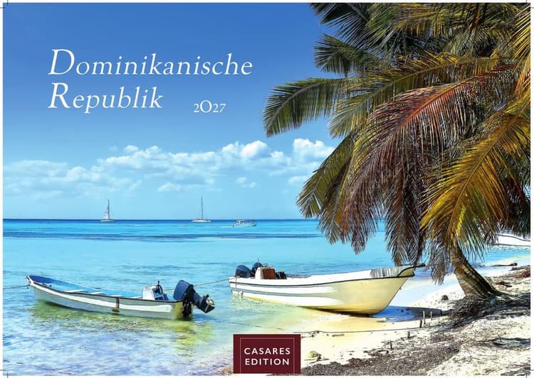 Dominikanische Republik Kalender 2027 - Wandkalender | Fotokalender Karibik 35x50cm - Karibische Traumstrände, Natur & Farbenfreude als Wanddeko und Geschenk