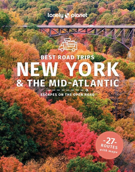 Lonely Planet Best Road Trips New York & the Mid-Atlantic