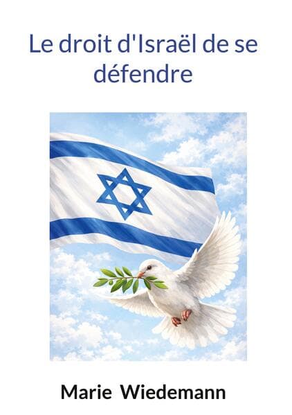 Le droit d'Israël de se défendre