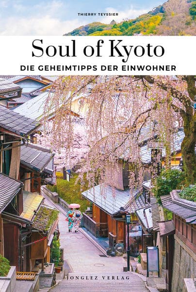 Soul of Kyoto Einzigartige Erlebnisse
