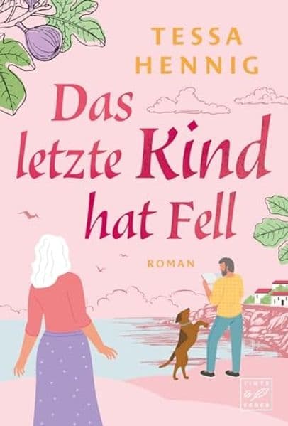 Das letzte Kind hat Fell