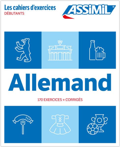 ASSiMiL Allemand - Débutants - DaF-Übungsheft - Niveau A1/A2