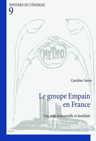 Le Groupe Empain en France