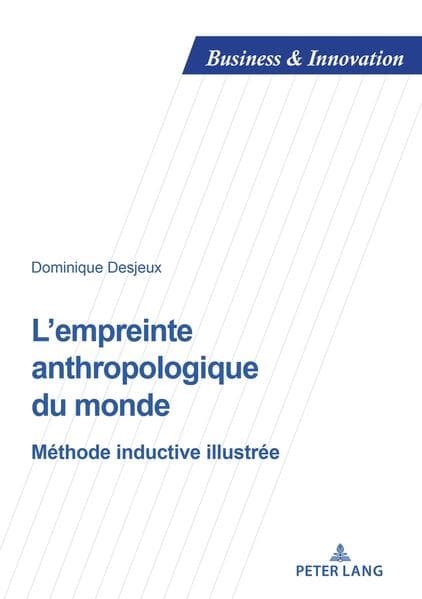 L'empreinte anthropologique du monde
