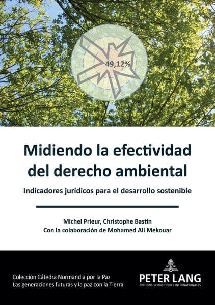 Midiendo la efectividad del derecho ambiental