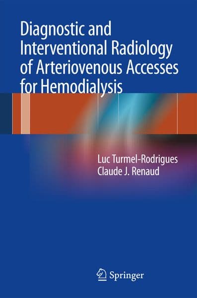Diagnostic and interventional radiology of arteriovenous accesses for hemodialysis