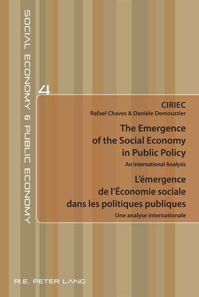 The Emergence of the Social Economy in Public Policy / L'émergence de l'Économie sociale dans les politiques publiques