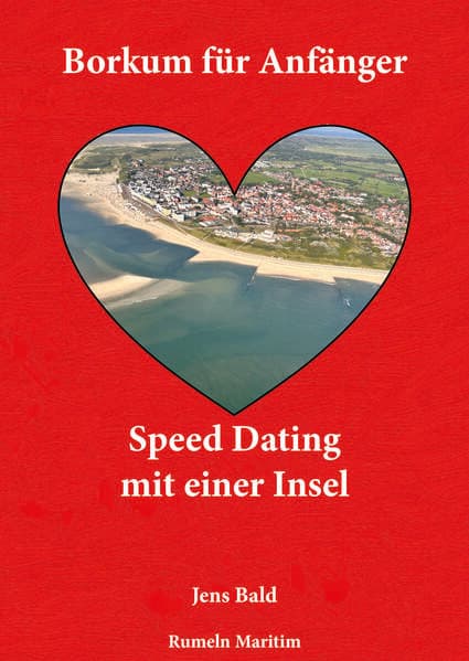 Borkum für Anfänger