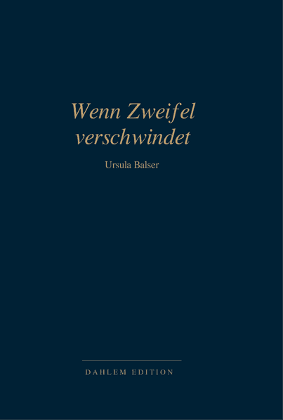 Wenn Zweifel verschwindet