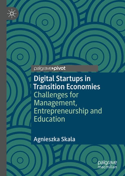 Digital Startups in Transition Economies