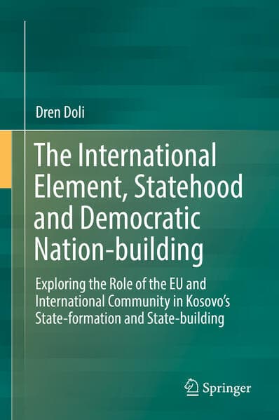 The International Element, Statehood and Democratic Nation-building