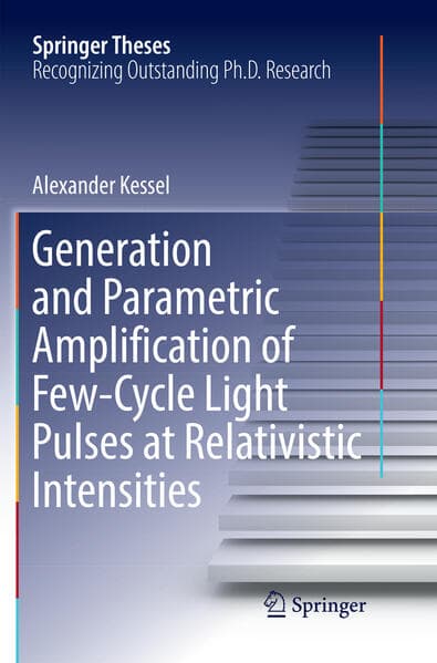 Generation and Parametric Amplification of Few‐Cycle Light Pulses at ...