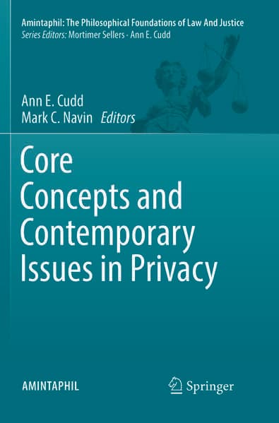 Core Concepts and Contemporary Issues in Privacy