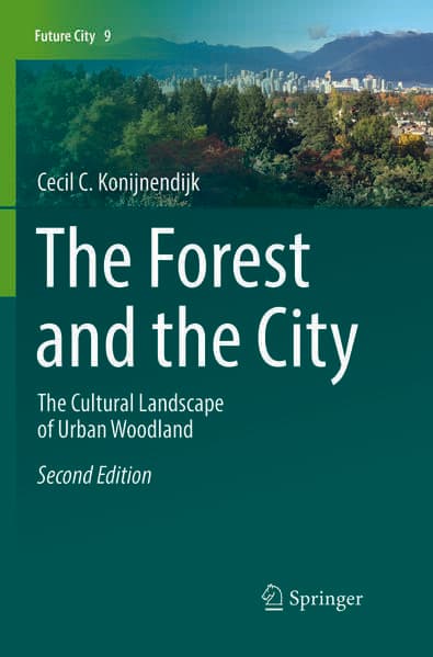 The Forest and the City