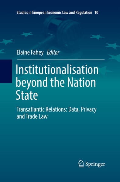 Institutionalisation beyond the Nation State