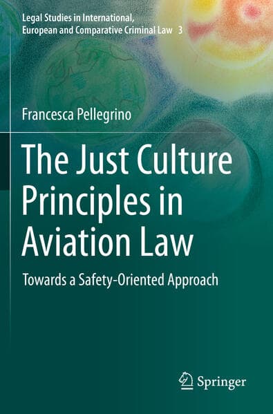 The Just Culture Principles in Aviation Law
