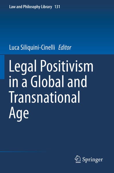 Legal Positivism in a Global and Transnational Age