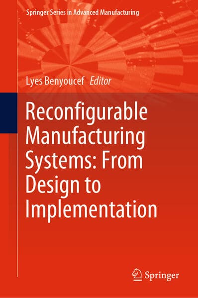 Reconfigurable Manufacturing Systems: From Design to Implementation