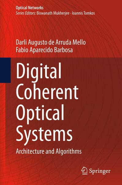 Digital Coherent Optical Systems