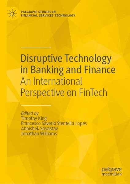 Disruptive Technology in Banking and Finance