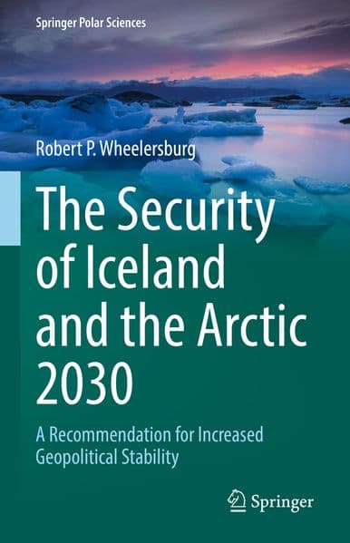 The Security of Iceland and the Arctic 2030