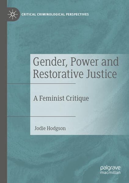 Gender, Power and Restorative Justice