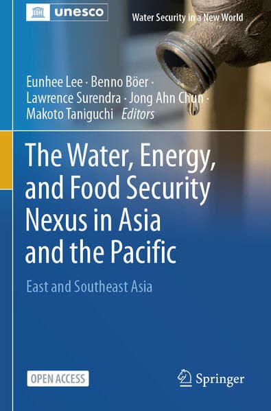 The Water, Energy, and Food Security Nexus in Asia and the Pacific