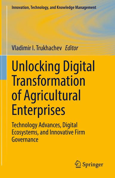 Unlocking Digital Transformation of Agricultural Enterprises