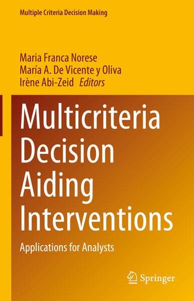 Multicriteria Decision Aiding Interventions