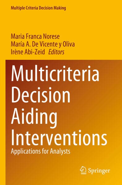Multicriteria Decision Aiding Interventions