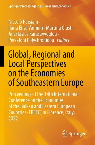 Global, Regional and Local Perspectives on the Economies of Southeastern Europe