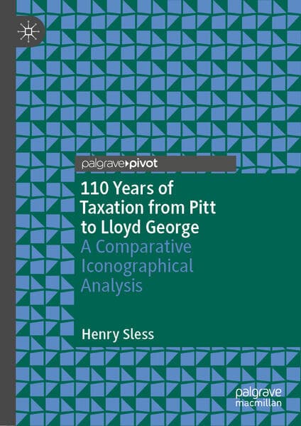 110 Years of Taxation from Pitt to Lloyd George