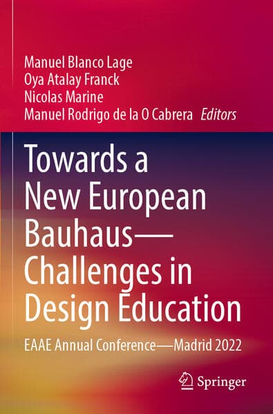 Towards a New European Bauhaus—Challenges in Design Education