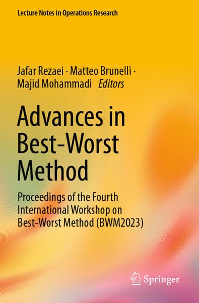Advances in Best-Worst Method