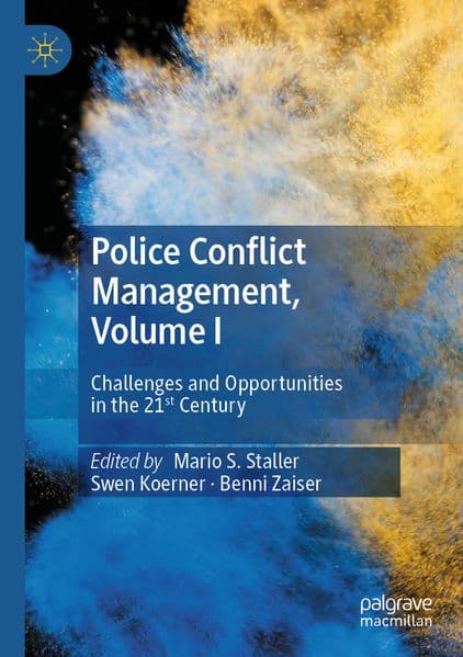 Police Conflict Management, Volume I