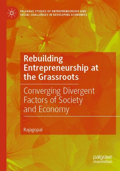Rebuilding Entrepreneurship at the Grassroots