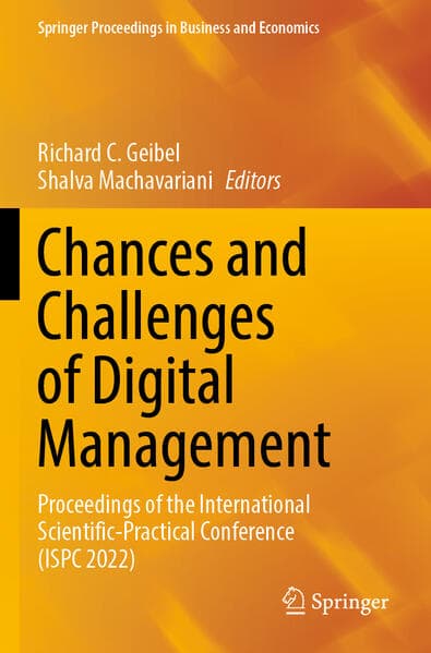 Chances and Challenges of Digital Management